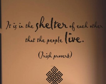 In The Shelter of Each Other - Vinyl Wall Art Decal - Irish Blessings & Proverbs Wall Quotes | St. Patrick's Day Decor