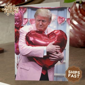 Carte Trump pour la Saint-Valentin, Nous avons le plus grand amour, le meilleur amour, c'est un fait, carte Donald Trump, cadeau d'anniversaire, cadeau président Trump