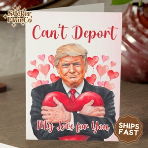 Lustige Donald Trump Valentinstag Karte: Politische Humor Liebeskarte