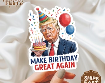 Pegatina divertida de cumpleaños de Trump: regalo de broma con humor político