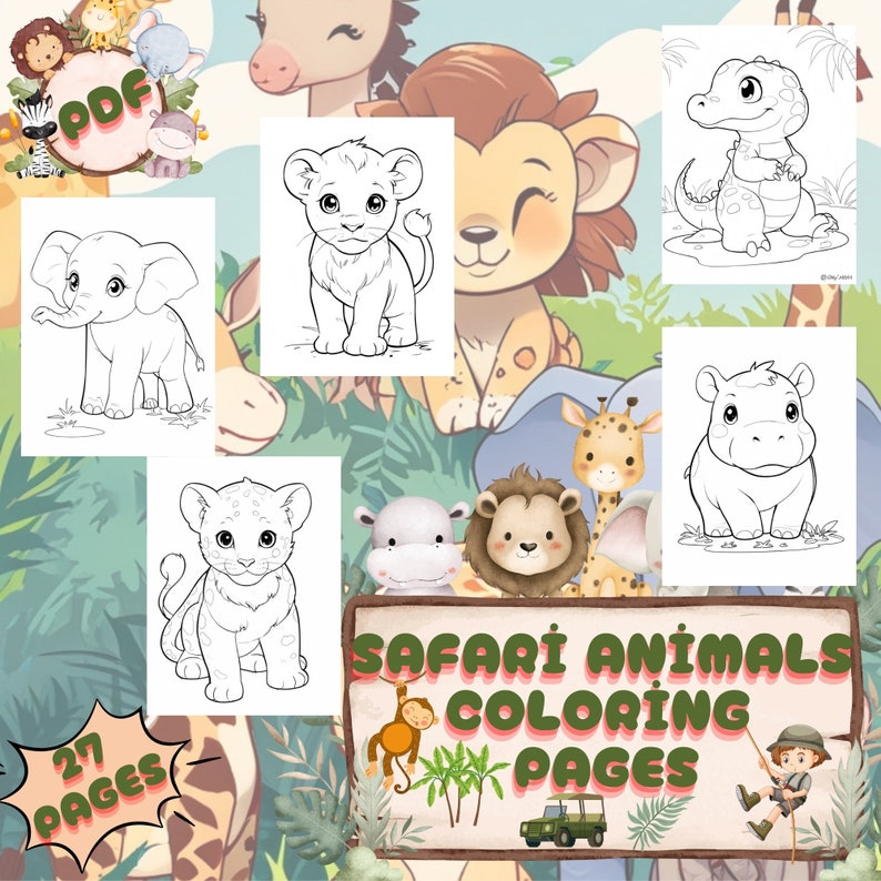 Safari Adventures 27 Pages of Cute Baby Animals for Kids to Color