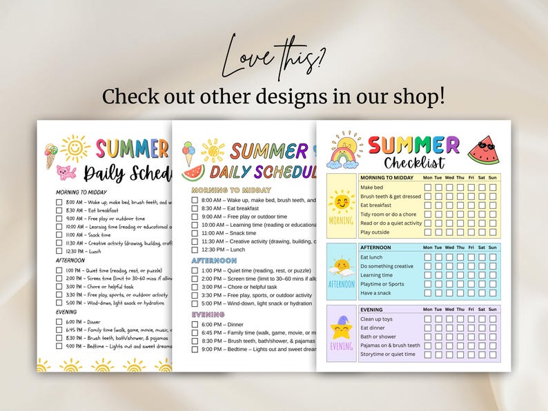 May include: Summer-themed daily schedule and checklist. The designs feature colorful illustrations of a sun, ice cream, watermelon, and rainbows. The checklists are designed for children and include spaces to check off daily activities.