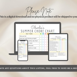 May include: A digital download featuring a summer chore chart displayed on a laptop, tablet, and smartphone. The chart, titled "Charlie's Summer Chore Chart," includes daily and weekly tasks. The image also includes the text "Please Note: This is a digital download."
