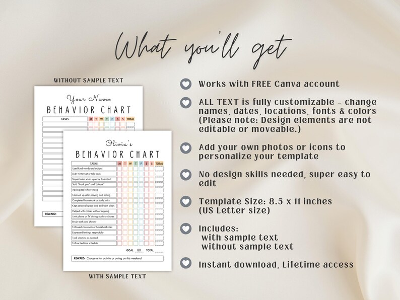 May include: Two white behavior charts with the text "Your Name" and "Olivia's Behavior Chart". The charts have columns for days of the week and a section for tasks. The image also includes the text "What you'll get".