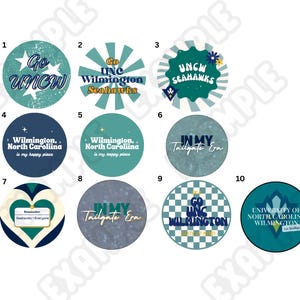 May include: A collection of ten circular stickers featuring various designs related to the University of North Carolina Wilmington. The graphics include text such as Go UNCW, Seahawks, Wilmington North Carolina is my happy place, and In My Tailgate Era, displayed in shades of teal, navy blue, white, and yellow with star, heart, and checkerboard patterns.