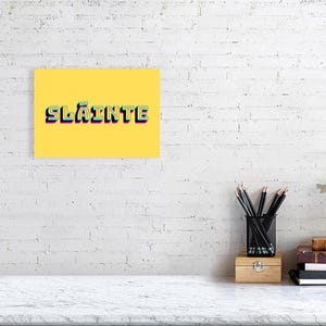 Sláinte (Cheers) - Retro 3D Typography Print - Irish Cheers Wall Art 8x12 inches