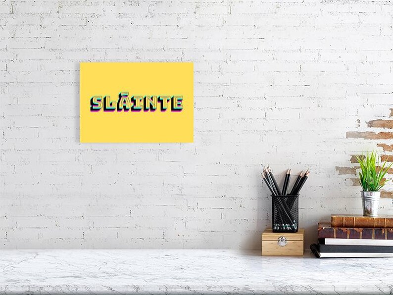 Sláinte (Cheers) - Retro 3D Typography Print - Irish Cheers Wall Art 8x12 inches