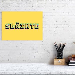 Sláinte (Cheers) - Retro 3D Typography Print - Irish Cheers Wall Art 12x17 inches