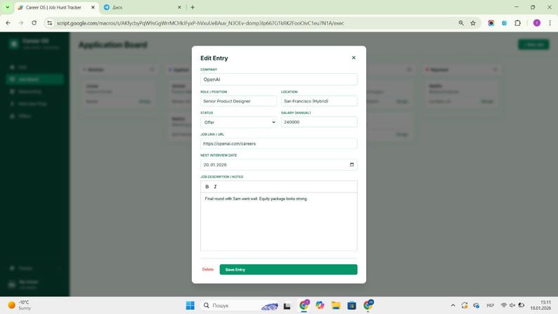 May include: A digital interface window titled Edit Entry for a job application tracker. Fields include Company: OpenAI, Role: Senior Product Designer, Location: San Francisco (Hybrid), Status: Offer, Salary: 240000, URL, Date, and a notes section.