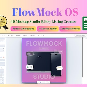 FlowMock OS | Device Mockup Generator App in Google Sheets | Etsy Listing Creator | Multi-Canvas 3D Scene Builder | No Canva Pro Needed