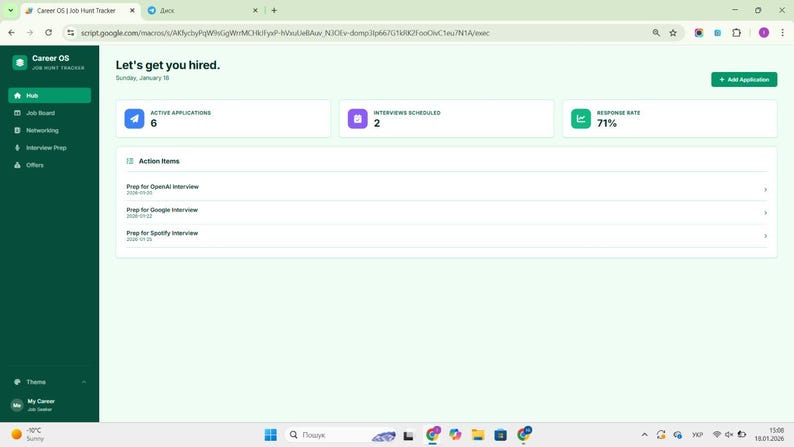 May include: A digital job hunt tracker dashboard titled Career OS displaying a hub interface with metrics for active applications, scheduled interviews, and response rate, alongside a list of action items for upcoming interview preparations.