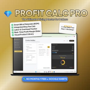 May include: A laptop screen displays the "PROFIT CALC PRO" software interface. The software features a product builder, Etsy fee calculator, and profit margin slider. Text on the screen includes "Smart Bill of Materials" and "5-Star Maker Tool."