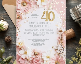 Elegant Floral 40th Birthday Invitation | Customizable (Digital Download)