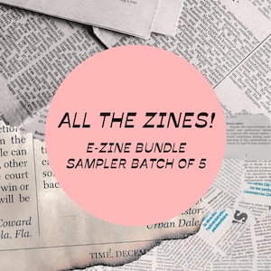 ALL THE ZINES! Micropress e-zine bundle, zine sampler, batch of 5, instant download