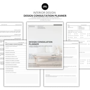 May include: A collection of white and gray interior design consultation planner templates. The main document is titled "Design Consultation Planner" and includes sections for organizing ideas, sketches, and notes. The text "Interior Design" and "Fully Editable" are also visible.