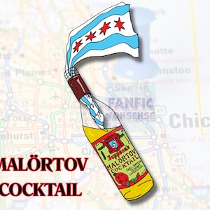 May include: A cartoon image of a yellow bottle labelled "Malörtov Cocktail" with a Chicago flag design. The bottle has a red and white striped neck and a Chicago flag billowing from the top. The words "Malörtov Cocktail" are written in red.
