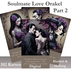 Soulmate Love Oracle | 102 Soulmate Messages | Digitale liefdesorakelkaarten voor breuken en oprechte vragen | Love Oracle Tarot | Deel 2