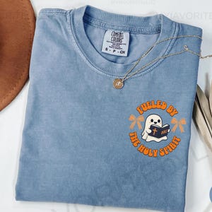 Fueled by the Holy Spirit Christian Ghost Halloween Tee – Unisex Comfort Colors Faith Fall Shirt