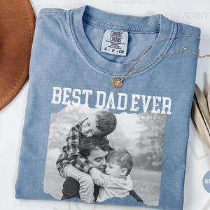 Custom Photo Dad Shirt, Custom Photo Comfort Colors Shirt for Dad Grandpa, Father&#39;s Day Shirt, Fathers Day Gift 2025, Grandpa Gift, Dad Gift