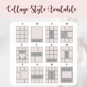 May include: A range of collage style templates, labelled A to L, offering diverse layouts for photos and text. Each template presents a unique arrangement of photo boxes and text areas, with the words "YOUR TEXT HERE" visible in several designs. The phrase "Collage Style Available" is written at the top.