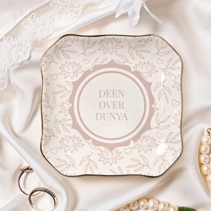 Deen Over Dunya Jewelry Dish | Islamic Ring Holder Gift for Her | Muslim Gift for Women | Eid Gift | Digital Greetingcard add-on