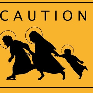 Vorsicht - Heilige Familienkreuzung - 6 pro-immigrierte Postkarten oder Aufkleber - originelles Design - No Room at the Inn