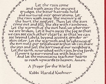 May include: A circular print with a red border features a handwritten prayer titled "A Prayer for the World" by Rabbi Harold Kushner. The text is in a dark, elegant script, with additional text circling the main body.