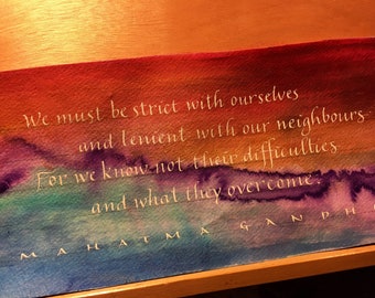 Gandhi - Be lenient with our neighbours - calligraphy