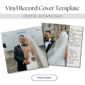 May include: A digital download template for a vinyl record cover featuring a couple in a wedding dress and suit. The text on the cover reads "L+D", "The Hayses", "Vol. 1", "Made in Canva", and lists the songs on each side of the record.