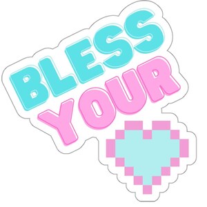 Bless your Heart Kiss-Cut Vinyl Decals Southern Funny Gift  Motivational Decorative Sticker Select Size