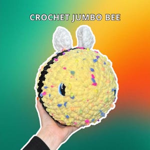 Large Crochet Bee Handmade Plushie: Custom Available