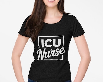 ICU NURSE Unisex Softstyle T-Shirt, Nurse Appreciation Gift, Medical Staff Shirt, Hospital Worker Tee, Healthcare Worker Gift