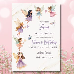 May include: A whimsical birthday invitation featuring watercolor illustrations of fairies with colorful wings. The text reads "Our Little Fairy is Turning Two!" and includes the date, time, and location for Olivia's birthday party.