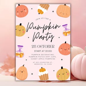 May include: A pink Pumpkin Party invitation featuring cartoon pumpkins and the words "Pumpkin Party" in a script font. The date is 28 October, starting at 22:00. The invitation includes the address 423 Lexington St, Modesto, CA 12345.