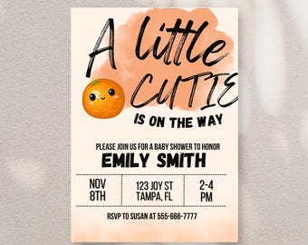 Baby Shower Invitation, A Little Cutie Baby Shower Invite, Editable Baby Shower Invitation, A Little Cutie is on the Way, Orange Baby Invite
