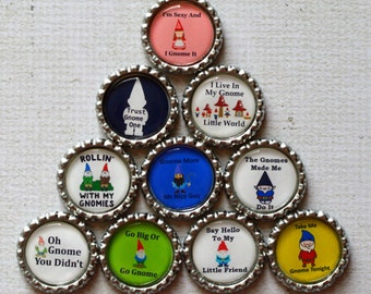 Funny Gnome Bottlecap Magnets- Gnome Decor- Kitchen Magnets- Gnome Humor- Fun Magnets- Quirky Gift- Gnome Gift- Gnome Humor- Set of 10