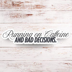 Running on Caffeine Sticker, Bubble-free stickers, Funny Stickers, Coffee Lovers, water bottle Decals