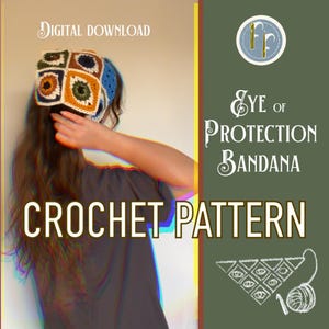 Eye of Protection / Evil Eye Bandana Crochet PATTERN - Digital PDF Download