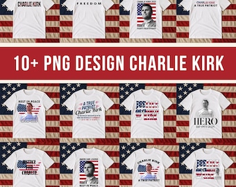 Charlie Kirk PNG Bundle: RIP, Turning Point Designs (Digital Download)