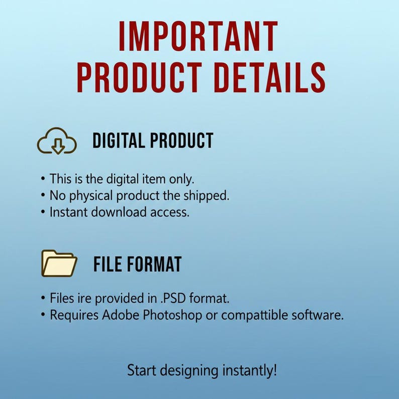 May include: A digital product details graphic with a light blue background and red text. The text includes "IMPORTANT PRODUCT DETAILS", "DIGITAL PRODUCT", and "FILE FORMAT". The graphic also states the item is digital only, with instant download access.