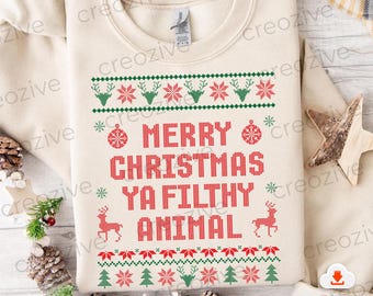 Merry Christmas Ya Filthy Animal PNG: Ugly Christmas Shirt (Digital Download)