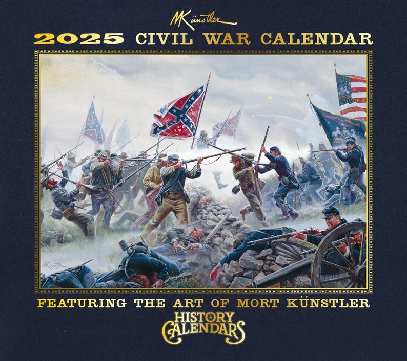 The NEW 2025 Mort Künstler Civil War Calendar Etsy
