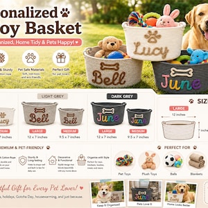May include: Personalized pet toy baskets made of cotton rope in white, light grey, and dark grey. Available in large 12 by 7 inch and medium 9.5 by 7 inch sizes. Each basket features a custom name and a bone or paw print design for storage.