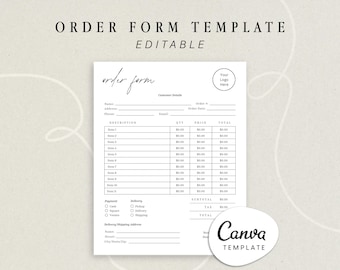 May include: A black and white order form template with the text "Order Form Template" at the top and "Editable" below it. The form includes sections for customer details, order information, a description of items, quantity, price, total, payment, delivery, and a delivery shipping address.