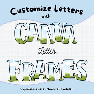 Editable Canva Letter Frames | Customizable Frames for Canva | Uppercase, Numbers, and Symbols | Fillable Letters Drag and Drop