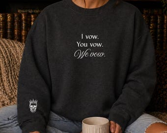 We Vow, The Ritual Sweatshirt, LORDS Series Crewneck, Shantel Tessier Shirt, Smut Merchandise, Dark Romance Book, Unisex Book Lover Hoodie