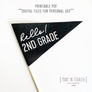 Hello! Second Grade Printable Pennant Flag / DIGITAL FILE  /  First Day of 2nd Grade Sign / Second Grade / Back to School Photo Prop