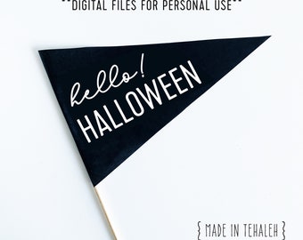 PRINTABLE / DIGITAL FILE / Hello Halloween Pennant Photo Prop / Halloween Photo Prop / Halloween Party Photo Booth / Instant Printable