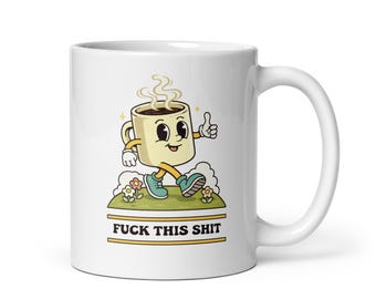 Funny Coffee Mug – Sarcastic Coffee Lover Gift, Double-Sided Print