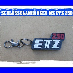 MZ ETZ 250 SCHLÜSSELANHÄNGER  Anhänger Schlüssel Zündschlüssel Wohnungsschlüssel Moped Motorrad Geschenk für Männer Geburtstag 3D-Druck